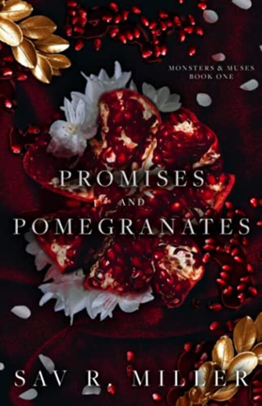 Book cover for "Promises and Pomegranates" by Sav R Miller