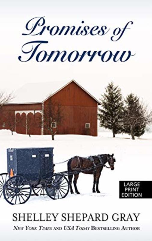 Book cover for "Promises of Tomorrow" by Shelley Shepard Gray