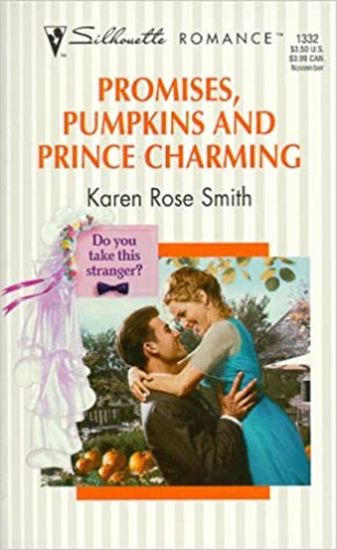 Book cover for "Promises, Pumpkins, And Prince Charming" by Karen Rose Smith