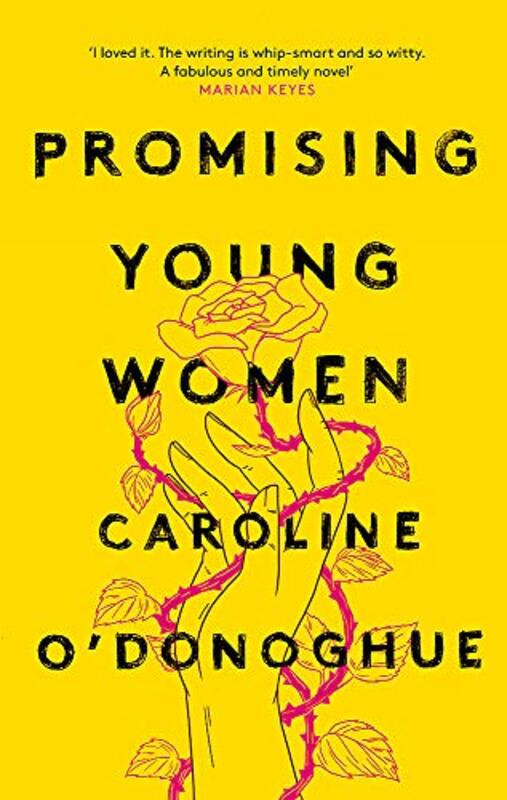 Book cover for "Promising Young Women" by Caroline O'Donoghue