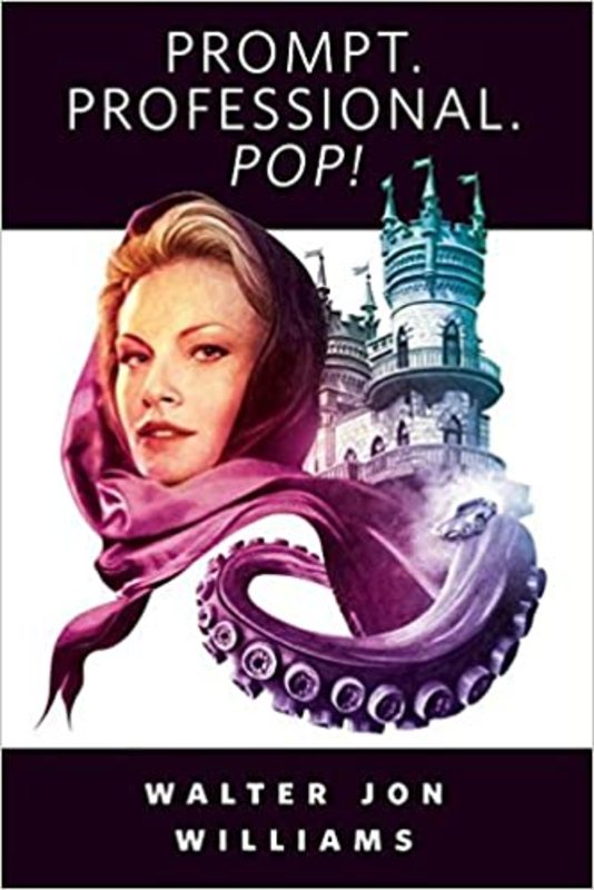 Book cover for "Prompt. Professional. Pop!" by George RR Martin