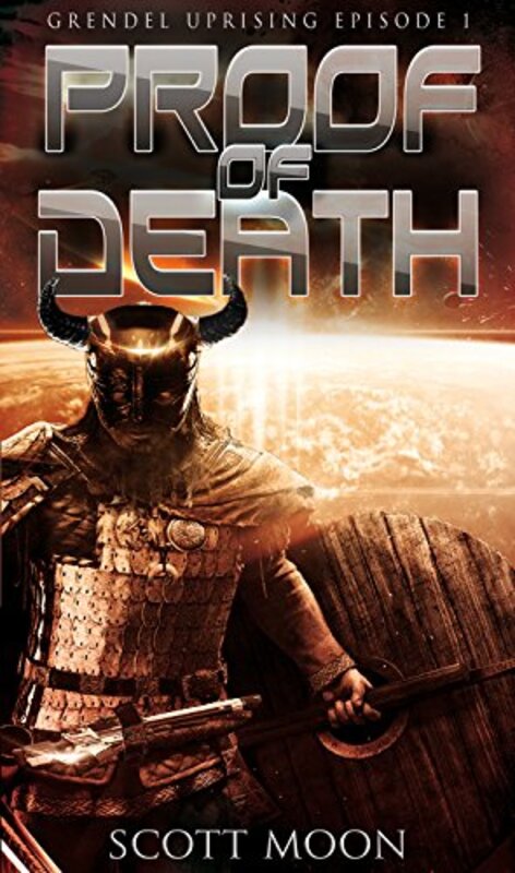 Book cover for "Proof of Death" by Scott Moon
