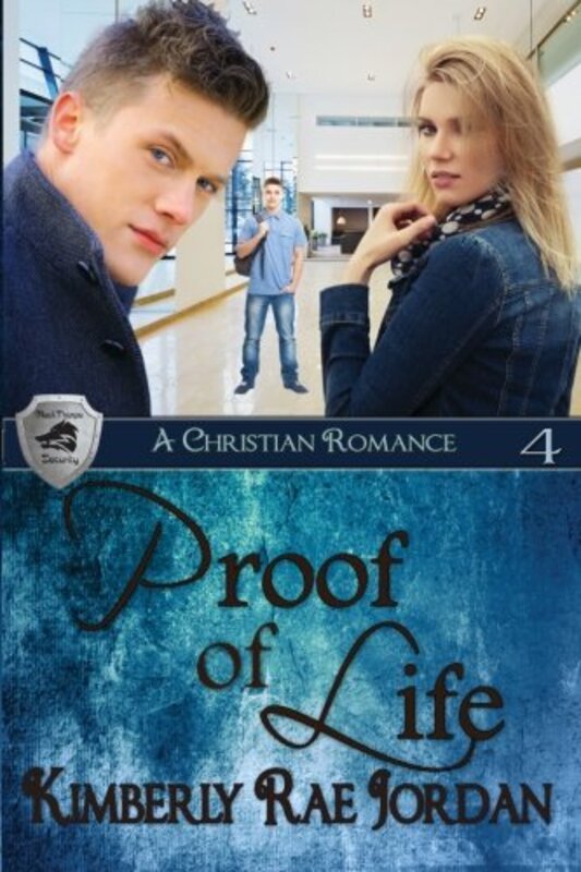 Book cover for "Proof of Life" by Kimberly Rae Jordan
