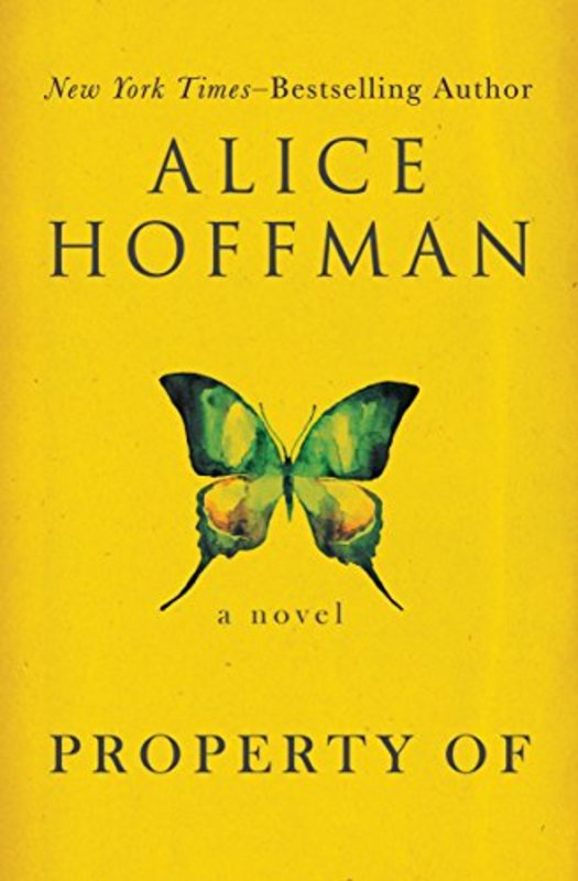Book cover for "Property Of" by Alice Hoffman
