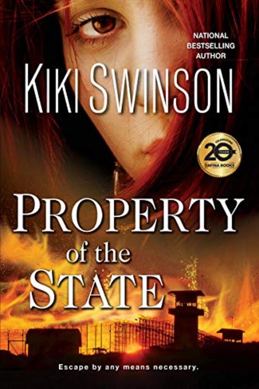 Book cover for "Property of the State" by Kiki Swinson