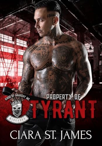 Book cover for "Property of Tyrant" by Ciara St James