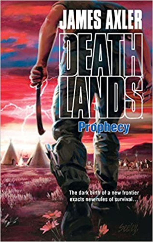 Book cover for "Prophecy" by James Axler