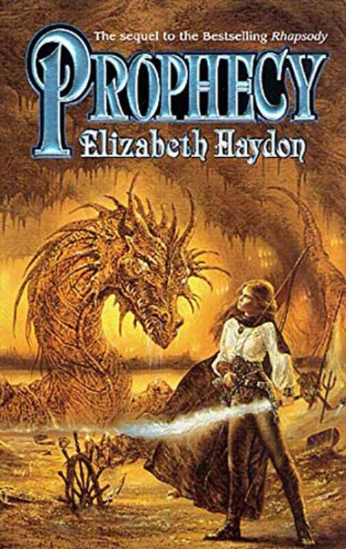 Book cover for "Prophecy" by Elizabeth Haydon