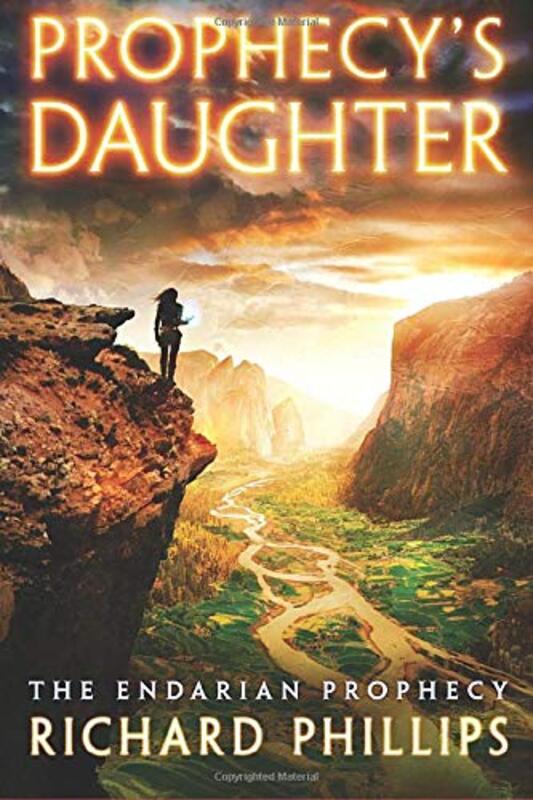 Book cover for "Prophecy's Daughter" by Richard Phillips