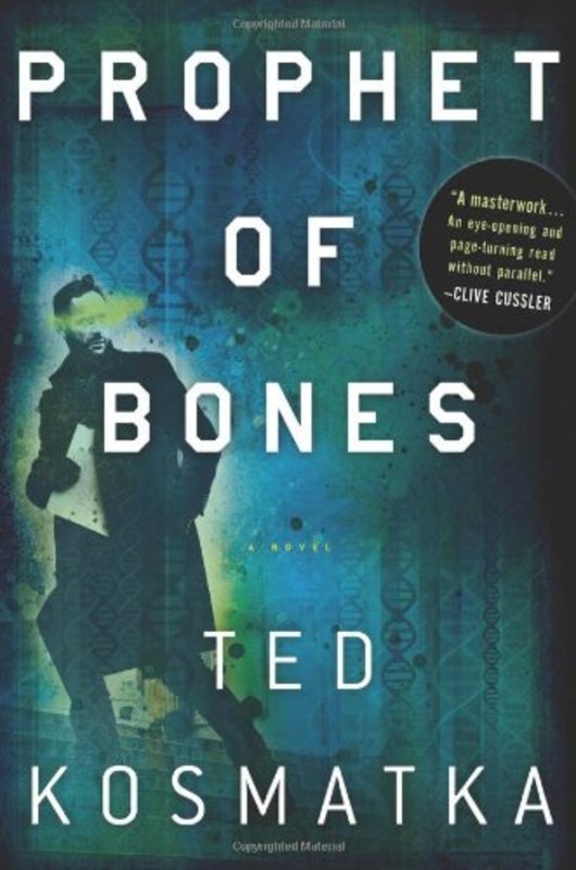 Book cover for "Prophet of Bones" by Ted Kosmatka