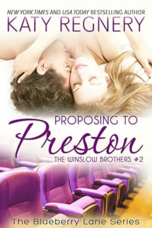 Book cover for "Proposing to Preston" by Katy Regnery