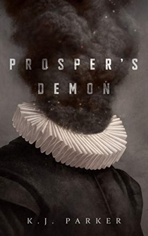 Book cover for "Prosper's Demon" by Tom Holt