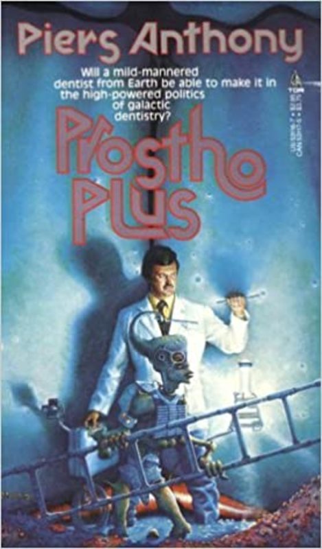 Book cover for "Prostho Plus" by Piers Anthony