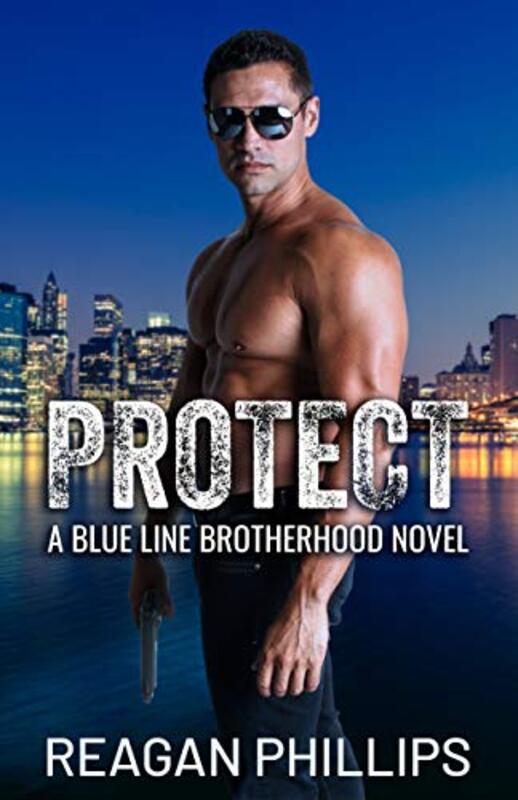 Book cover for "Protect" by Reagan Phillips