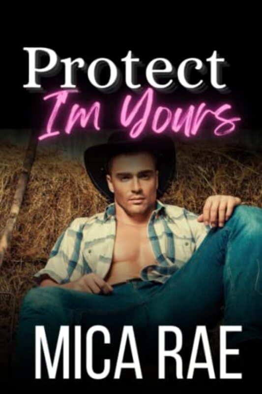 Book cover for "Protect" by Mica Rae