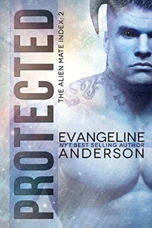 Book cover for "Protected" by Evangeline Anderson