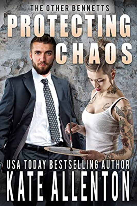 Book cover for "Protecting Chaos" by Kate Allenton