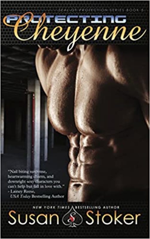Book cover for "Protecting Cheyenne" by Susan Stoker