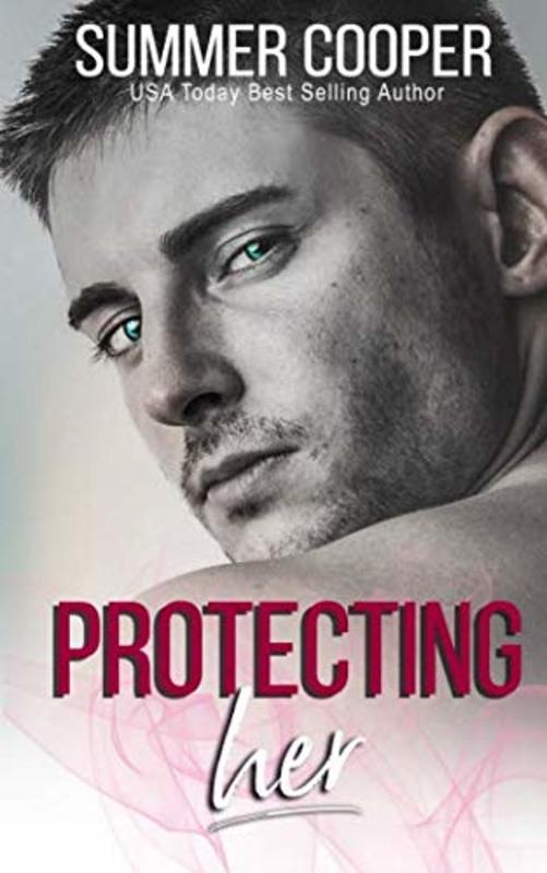 Book cover for "Protecting Her" by Summer Cooper