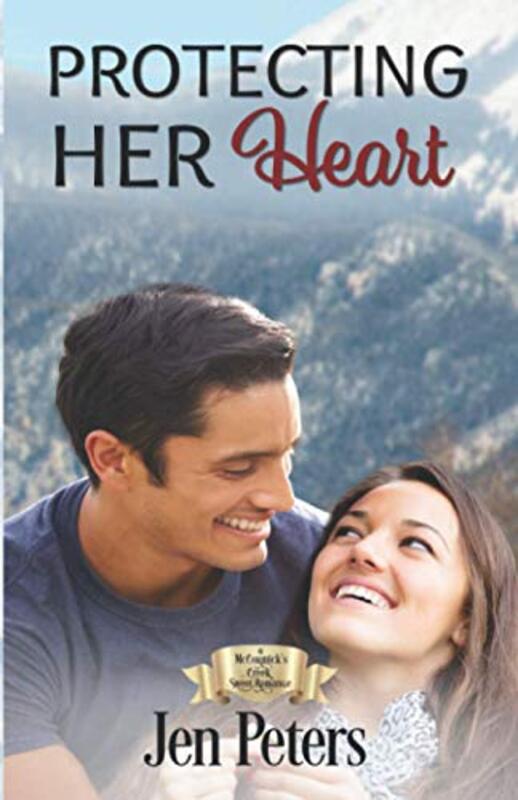 Book cover for "Protecting Her Heart" by Jen Peters