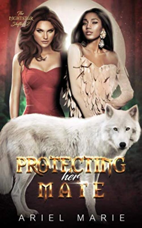 Book cover for "Protecting Her Mate" by Ariel Marie