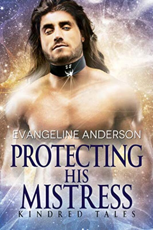 Book cover for "Protecting His Mistress" by Evangeline Anderson