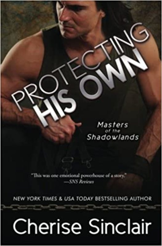 Book cover for "Protecting His Own" by Cherise Sinclair