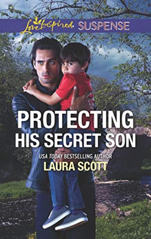 Book cover for "Protecting His Secret Son" by Laura Scott