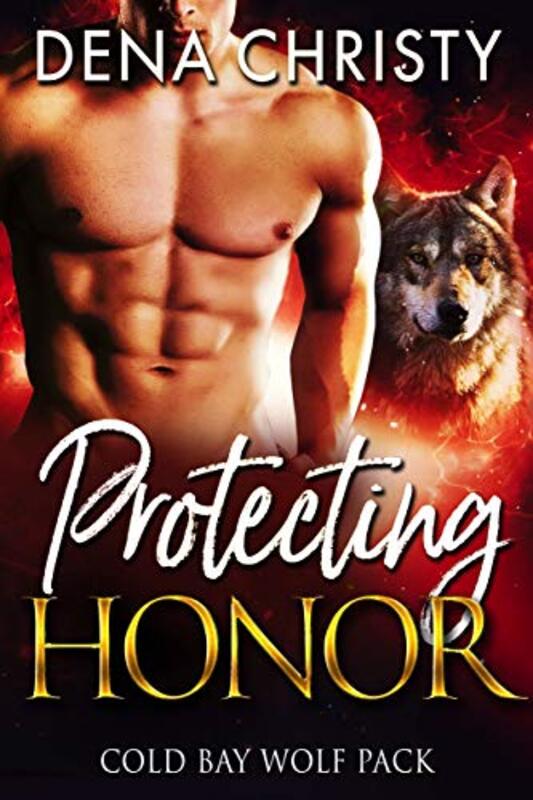 Book cover for "Protecting Honor" by Dena Christy