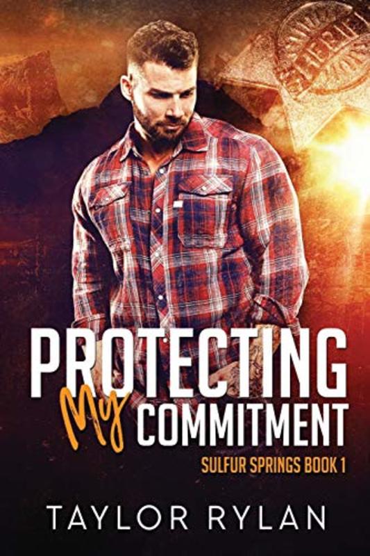 Book cover for "Protecting My Commitment" by Taylor Rylan