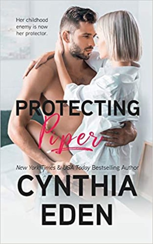 Book cover for "Protecting Piper" by Cynthia Eden