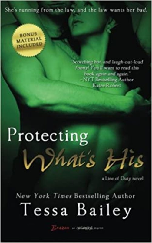 Book cover for "Protecting What's His" by Tessa Bailey