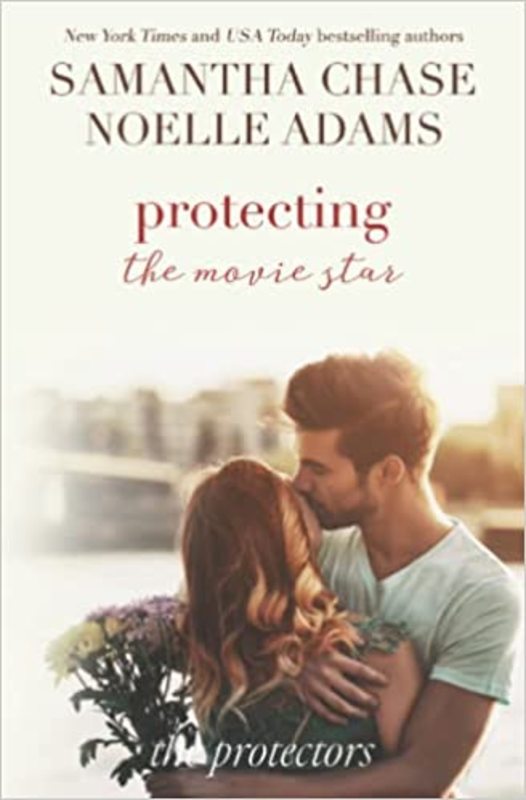 Book cover for "Protecting the Movie Star" by Samantha Chase