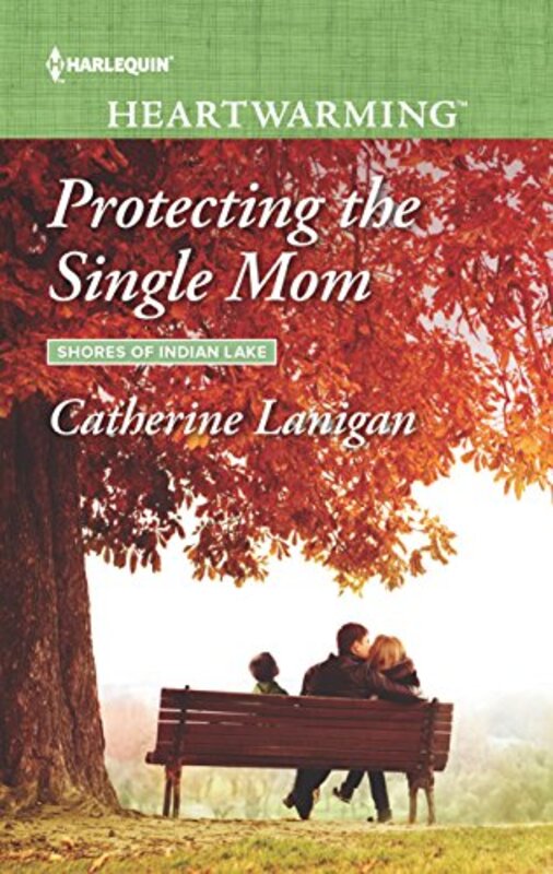 Book cover for "Protecting the Single Mom" by Catherine Lanigan