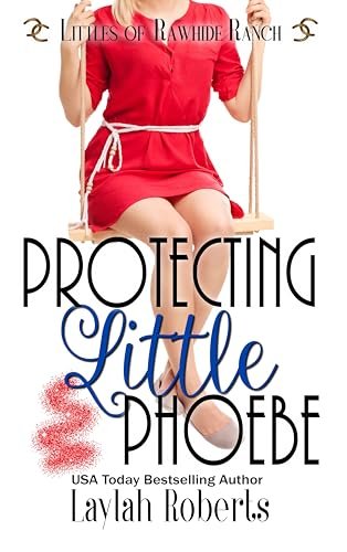 Book cover for "Protecting Little Phoebe" by Laylah Roberts