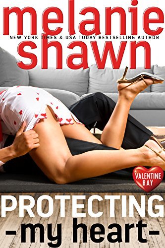 Book cover for "Protecting My Heart" by Melanie Shawn