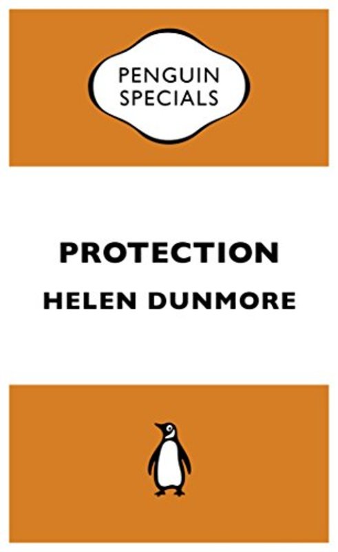 Book cover for "Protection" by Helen Dunmore
