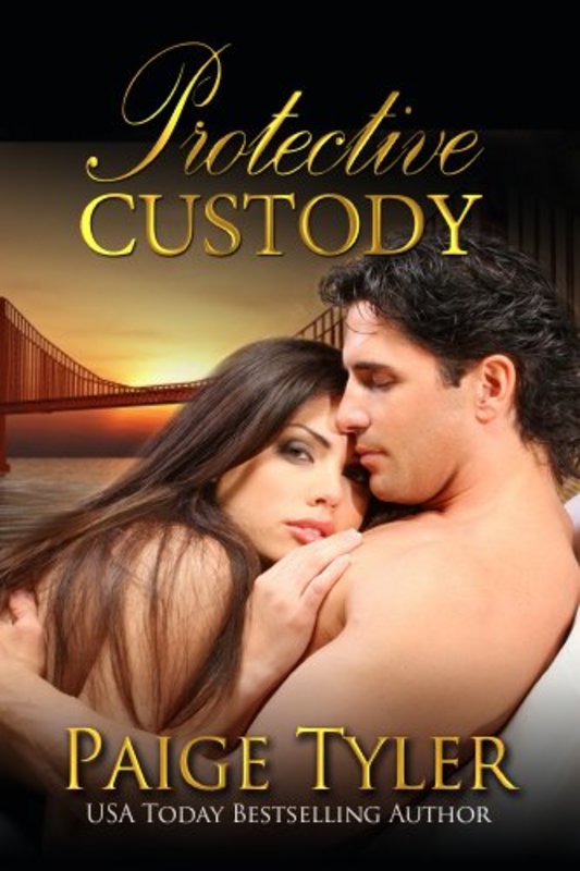 Book cover for "Protective Custody" by Paige Tyler