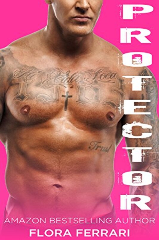 Book cover for "Protector" by Flora Ferrari