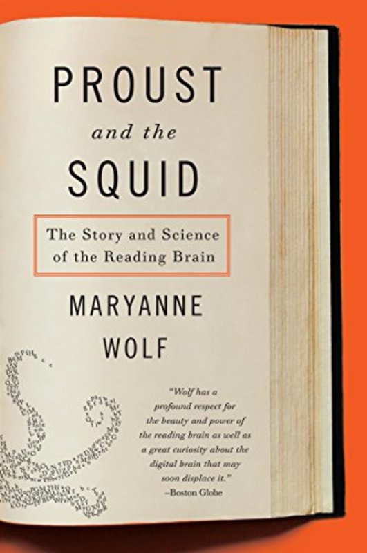 Book cover for "Proust and the Squid" by Maryanne Wolf