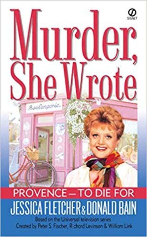 Book cover for "Provence to Die for" by Jessica Fletcher