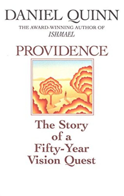 Book cover for "Providence" by Daniel Quinn