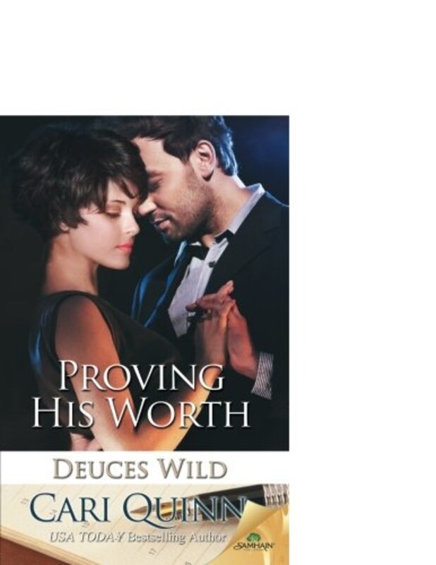 Book cover for "Proving His Worth" by Cari Quinn