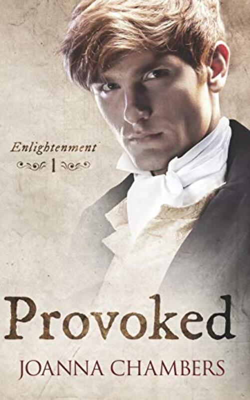 Book cover for "Provoked" by Joanna Chambers