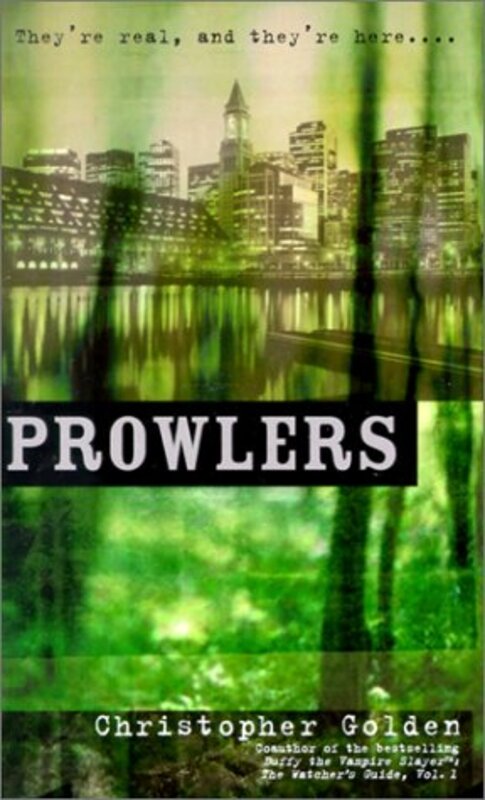 Book cover for "Prowlers" by Christopher Golden
