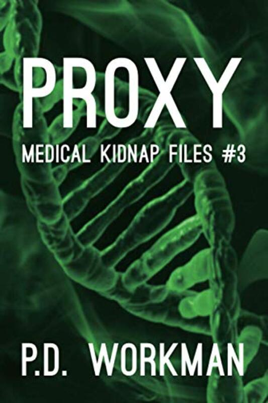 Book cover for "Proxy" by PD Workman