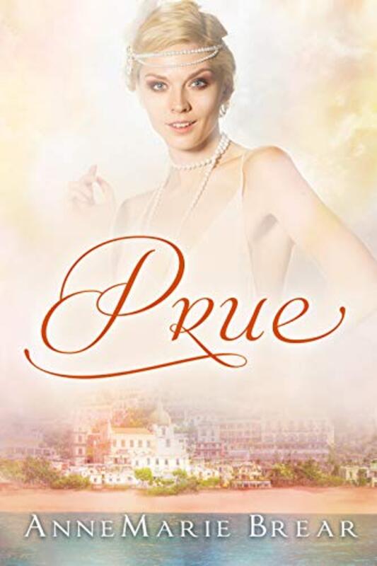 Book cover for "Prue" by AnneMarie Brear