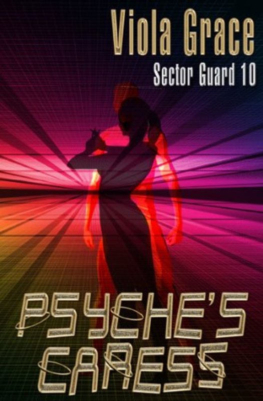 Book cover for "Psyche's Caress" by Viola Grace