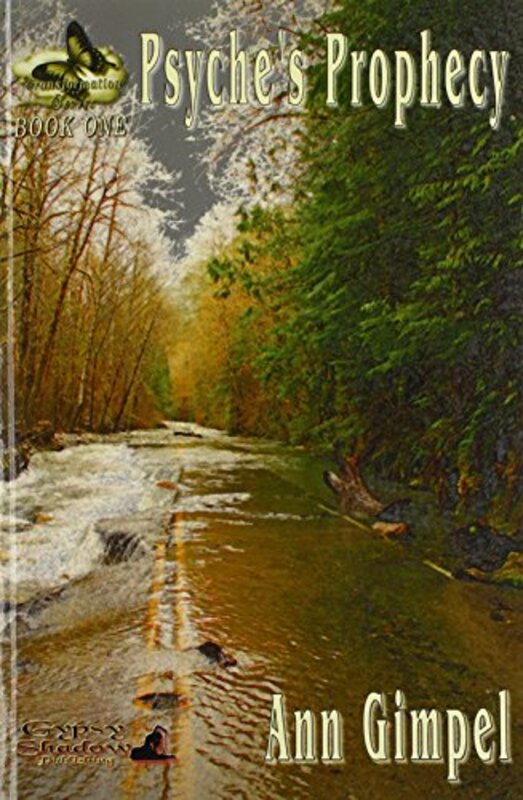Book cover for "Psyche's Prophecy" by Ann Gimpel
