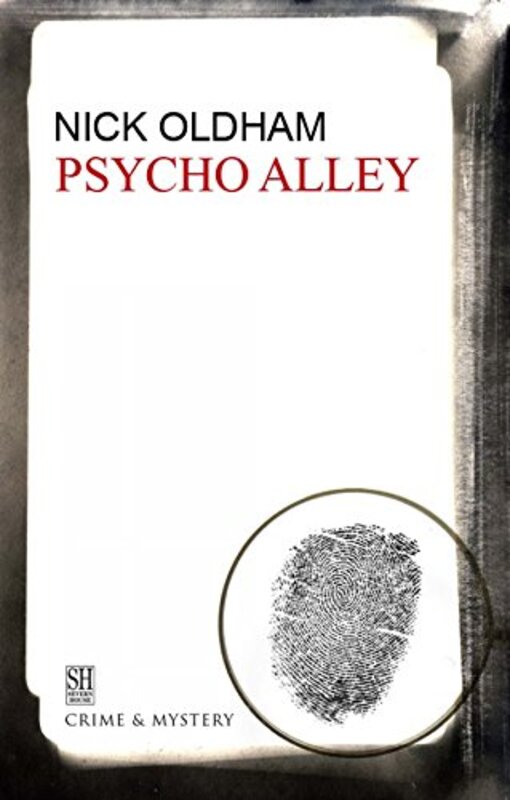 Book cover for "Psycho Alley" by Nick Oldham